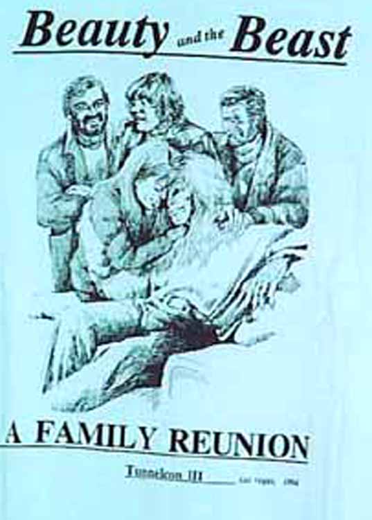 Vincent seated in the foreground with Catherine bending to put her hand on his shoulder and her forehead to his; background Devin?, Mouse, Father; pencil drawing; text above the image: Beauty and the Beast; text below the image: A Family Reunion | Tunnelcon III | Las Vegas, Nevada